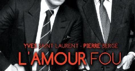 ysl l amour fou|L'Amour Fou .